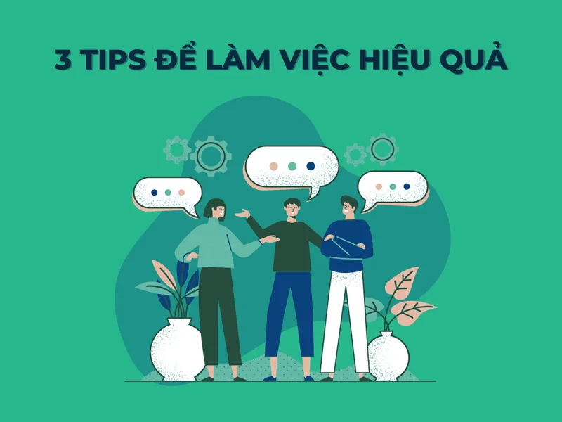 Sản phẩm 3 tips de lam viec hieu qua 1 — Công Ty TNHH Office Danang — MST 0402084426