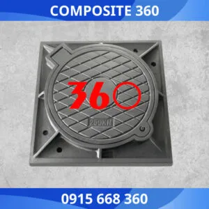 Sản phẩm nap ho ga composite khung am 300x300 — Công Ty TNHH Công Nghệ Kỹ Thuật 360 — MST 0402219874