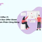 Sản phẩm Deal Offer IT Cach Doc Offer Sheet Dam Phan Cong Bang itworks.asia  150x150 — Công Ty TNHH AnyWork — MST 0402273543