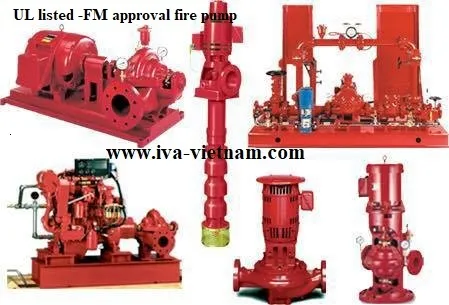 Sản phẩm Fire pump UL listed FM approval NFPA 20 fire pump price iva vietnam — Công ty TNHH Tập Đoàn Quốc Tế Vũ Anh — MST 0500571393