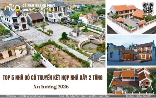 Sản phẩm nha go co truyen ket hop nha xay — Nhà Gỗ Nam Thành Phát - Công Ty TNHH Gỗ Nam Thành Phát — MST 0601256359