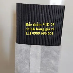 Sản phẩm Bac tham VID 75 Viet nam chat luong tot 300x300 — Công Ty TNHH Xây Dựng Thương Mại Địa Kỹ Thuật Ngọc Phát — MST 0700864968