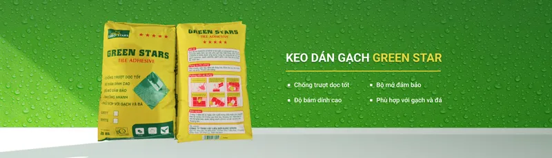 Sản phẩm 2 — Keo ốp Lát Green Stars - Công Ty TNHH Vật Liệu Mới Euro Stars — MST 0700867768