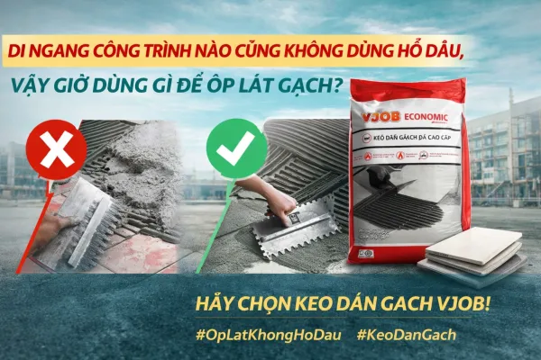 Sản phẩm ChatGPT Image 14_26_52 12 thg 1 2026 600x400 — Keo Xây Dựng Vjob - Công Ty Cổ Phần Vjob — MST 0700887362