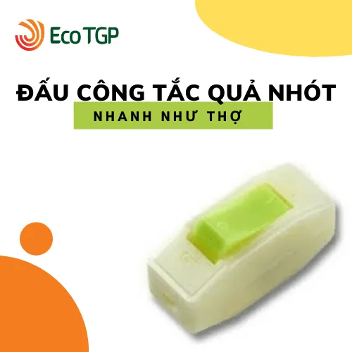 Sản phẩm cong tac qua nhot — Dây Cáp Điện Trường Phú - Công Ty Cổ Phần Trường Phú — MST 0800298748