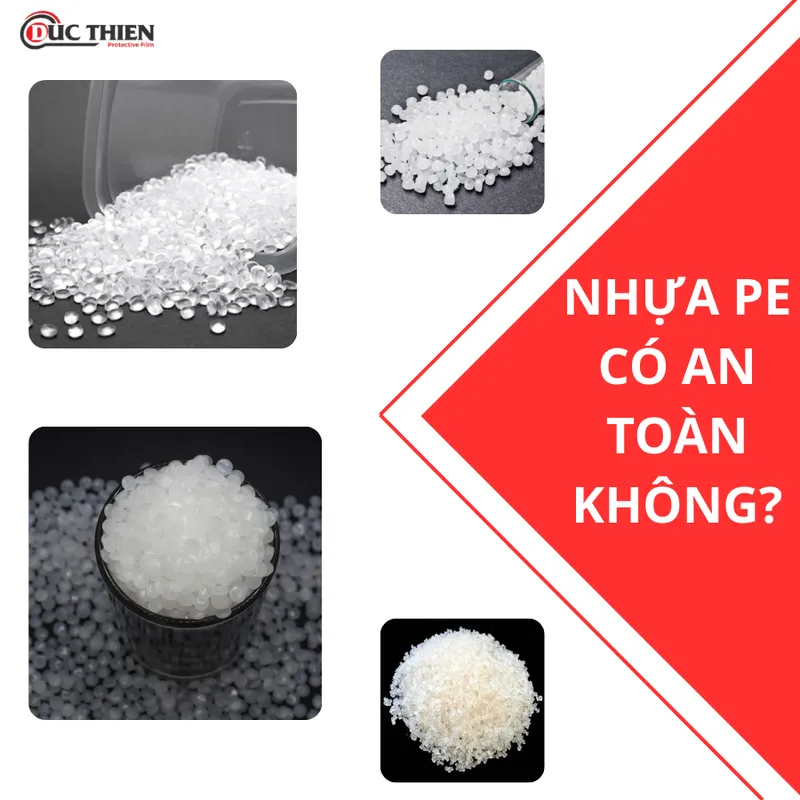 Sản phẩm nhua pe co an toan khong — Màng Dán Bảo Vệ Bề Mặt Đức Thiện - Công Ty TNHH Sản Xuất Và Thương Mại Đức Thiện — MST 0900849639