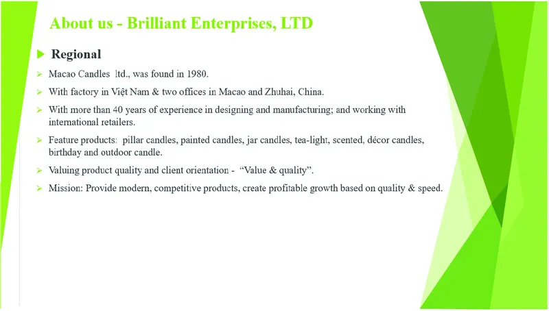 Sản phẩm anh3 — Nến Brilliant Enterprises - Công Ty TNHH Brilliant Enterprises — MST 0900914454