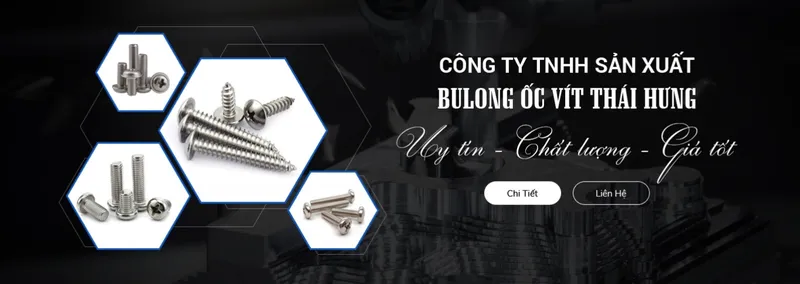 Sản phẩm slide 2313 — Công Ty TNHH Sản Xuất Bulong ốc Vít Thái Hưng — MST 0901049811