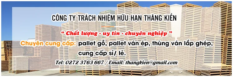 Sản phẩm slide new 1  — Pallet Gỗ Thăng Kiến - Công Ty TNHH Thăng Kiến — MST 1100773527