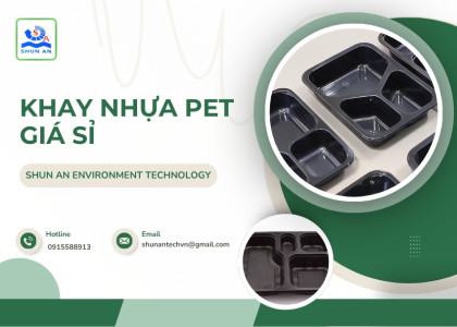 Sản phẩm khay nhua pet gia si 1780143346.jpg — Màng Nhựa PET Shun An - Công Ty TNHH Shun An Environment Technology — MST 1101282754