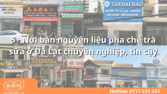 Sản phẩm nguyen lieu pha che tra sua o da lat 10 — Công Ty TNHH Hunufa — MST 1101840455