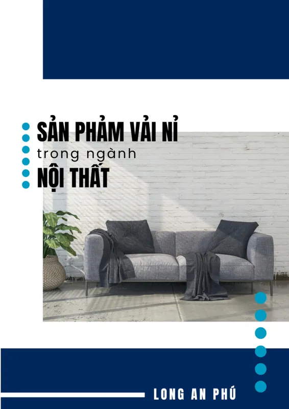 Sản phẩm LAPE CATALOGUE FELT NOI THAT SIZE A4 Final VN 724x1024 — Vải Không Dệt Long An Phú - Công Ty Cổ Phần Long An Phú — MST 1101971151