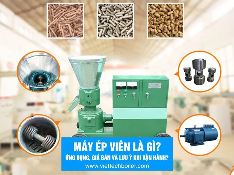 Sản phẩm May ep vien la gi Ung dung gia ban va luu y khi van hanh — Công Ty TNHH Viettech Boiler — MST 1301102430