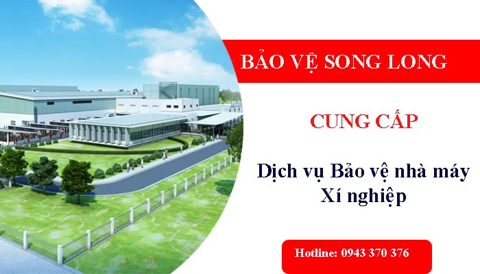 Nhà máy Công Ty TNHH Bảo Vệ Vệ Sĩ Song Long #? — MST 1301106361