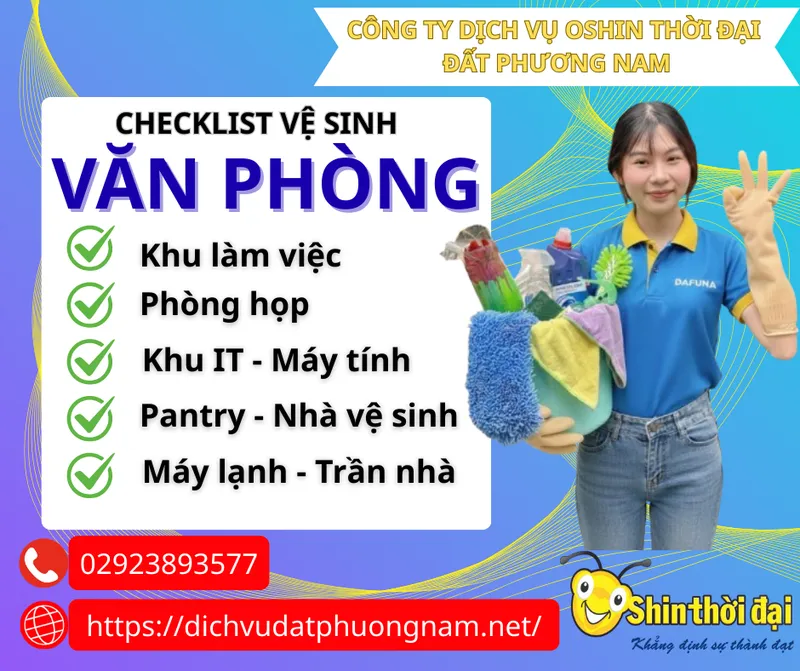 Sản phẩm checklist ve sinh van phong — Vệ Sinh Công Nghiệp - Công Ty Dịch Vụ Oshin Thời Đại — MST 1800569654