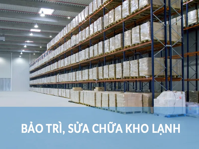 Sản phẩm bao tri kho lanh — Công Ty TNHH Một Thành Viên Cơ Điện Lạnh Sài Gòn — MST 1800689119