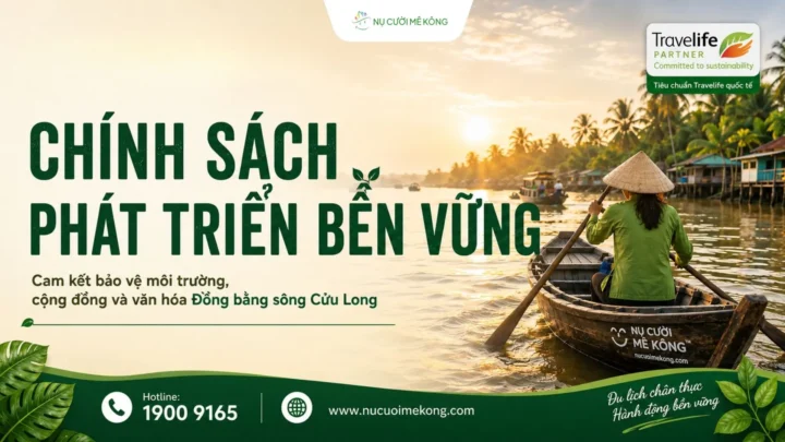 Sản phẩm chinh sach phat trien ben vung 720x405 — Công Ty CP Thương Mại Du Lịch Nụ Cười Mê Kông — MST 1801511350