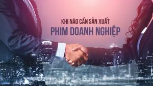 Sản phẩm phimdoanhnghiep_1 300x169 — Truyền Thông 3s - Công Ty TNHH Truyền Thông Trường Cửu — MST 1801524127