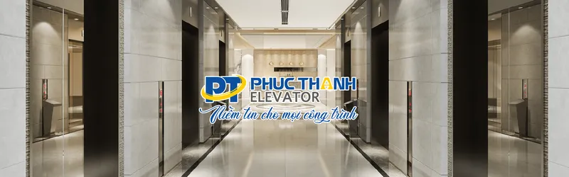 Sản phẩm slide 1 — Thang Máy Phúc Thành - Công Ty TNHH Thang Máy Phúc Thành — MST 2300370686