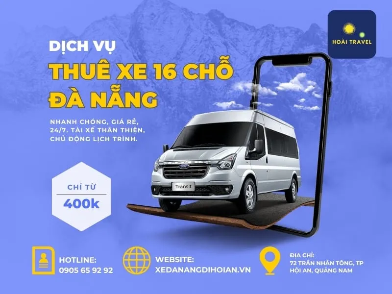 Sản phẩm thue xe 16 cho da nang hoai travel — Công Ty TNHH Một Thành Viên Đồng Thế — MST 2300755478
