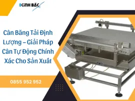 Sản phẩm can bang tai dinh luong va nhung diem can luu y1_thumb — Cân Kinh Bắc - Công Ty Cổ Phần Ngôi Sao Kinh Bắc — MST 2300779937