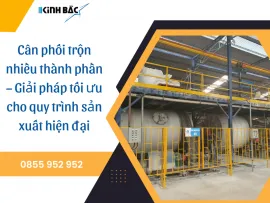 Sản phẩm can phoi tron nhieu thanh phan giai phap toi uu chi phi1_thumb — Cân Kinh Bắc - Công Ty Cổ Phần Ngôi Sao Kinh Bắc — MST 2300779937