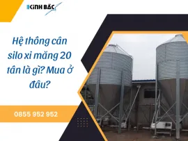 Sản phẩm he thong can silo xi mang 20 tan la gi1_thumb — Cân Kinh Bắc - Công Ty Cổ Phần Ngôi Sao Kinh Bắc — MST 2300779937