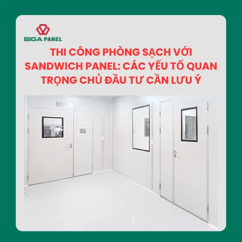 Sản phẩm cac yeu to can luu y thi cong phong sach — Biga Panel - Công Ty CP Đầu Tư Và Xây Dựng Biga Việt Nam — MST 2300815127