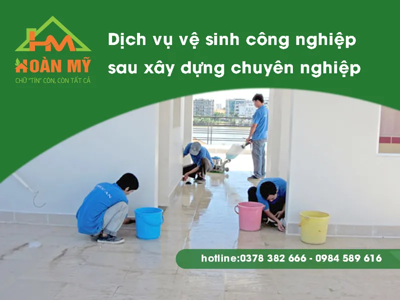 Sản phẩm ve sinh cong nghiep sau xay dung hoan my bac ninh 1 — Công Ty TNHH Dịch Vụ Thương Mại Hoàn Mỹ Bắc Ninh — MST 2301024181