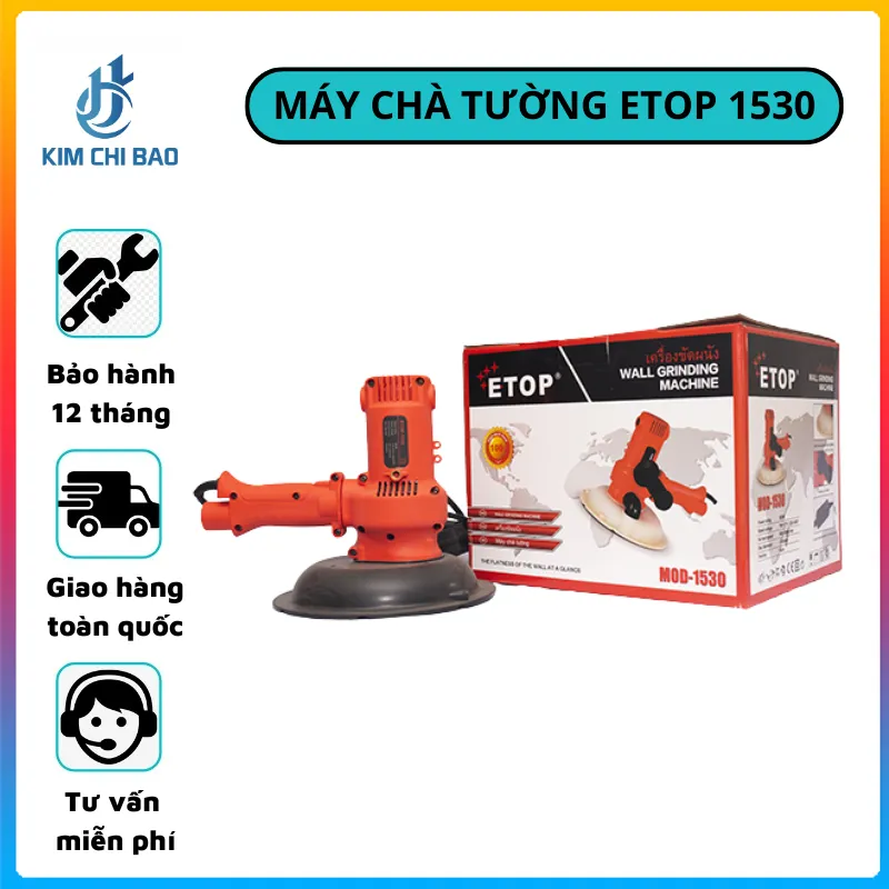 Sản phẩm MÁY_CHÀ_TƯỜNG_ETOP_1530 — Công Ty TNHH XNK Kim Chí Bảo — MST 2301055768