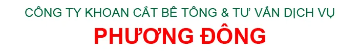 Sản phẩm khoan cat be tong phuong dong — Khoan Cắt Bê Tông Phương Đông - Công Ty TNHH Bê Tông Phương Đông — MST 2301299940