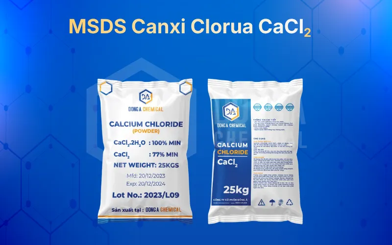 Sản phẩm MSDS CaCl2 — Hóa Chất Đông á - Công Ty CP Đông á — MST 2600283240