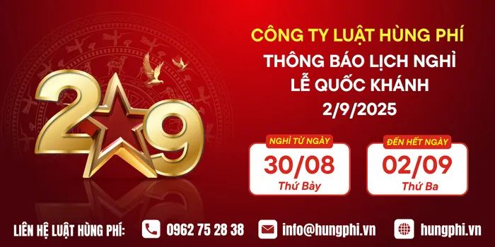 Sản phẩm Thong bao lich nghi le 2 9 2025 — Luật Hùng Phí - Công Ty Luật Trách Nhiệm Hữu Hạn Hùng Phí — MST 2601024295