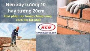 Sản phẩm Giai phap xay tuong chong nong cach am tot nhat22 300x169 — Chi Nhánh Ninh Bình - Công Ty Cổ Phần Đầu Tư Và Phát Triển Kim Châu — MST 2700819944