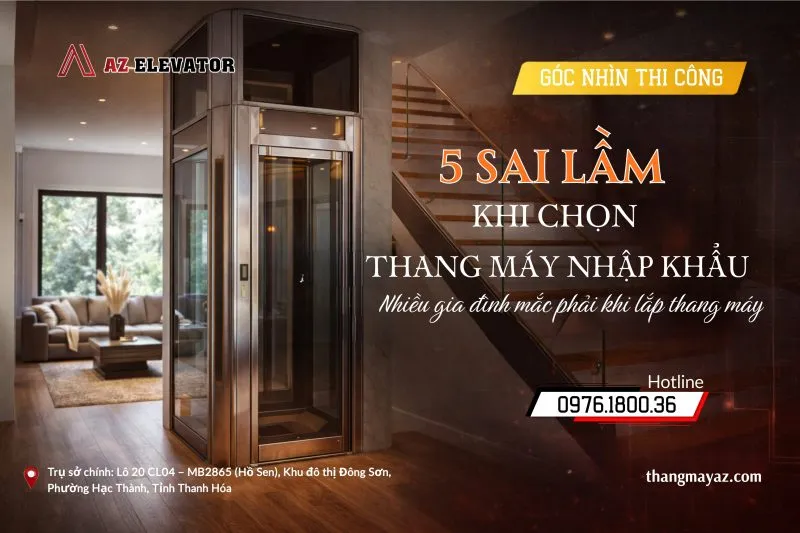 Sản phẩm sai lam khi chon thang may 800x533 — Thang Máy AZ - Công Ty TNHH Thang Máy Kỹ Thuật Điện AZ — MST 2802448819