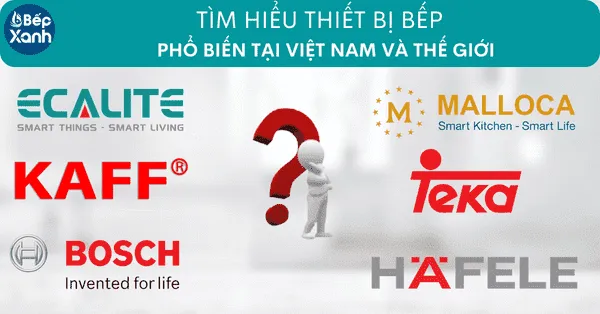 Sản phẩm big_tim hieu ve cac thuong hieu thiet bi nha bep 22092410000009841 — Ván ép Thanh Đô - Công Ty TNHH Thanh Đô — MST 2900731278