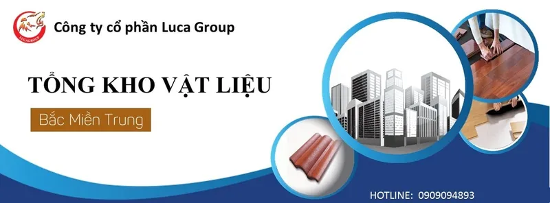 Sản phẩm baner kho vat lieu luca 1 — Công Ty Cổ Phần Luca Group — MST 2901899805