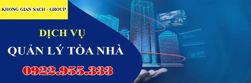 Sản phẩm dich vu quan ly toa nha1 — Vệ Sinh Công Nghiệp Không Gian Sạch - Công Ty TNHH MTV Dịch Vụ Vệ Sinh Công
Nghiệp Không Gian Sạch — MST 3301621768