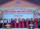 Sản phẩm khai mac trien lam quoc te vietbuild can tho 20191564415856 — Công Ty TNHH Gạch Không Nung 19-5 — MST 3401186935