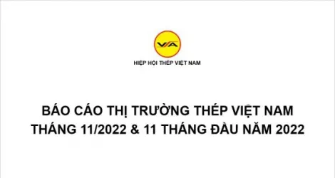 Sản phẩm tinh hinh thi truong thep viet nam thang 112022 va 11 thang dau nam 2022 1671598713 — Công Ty TNHH Thép Vina Kyoei — MST 3500106761