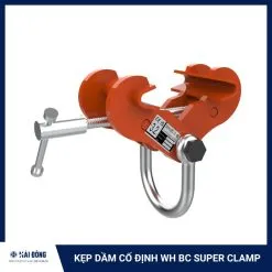 Sản phẩm Kep dam co dinh WH BC Super Clamp 247x247 — Công Ty TNHH Hải Đông — MST 3500662705