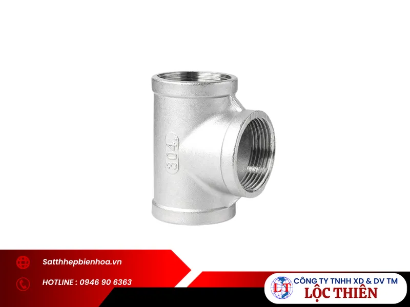 Sản phẩm Te ren inox la gi — Sắt Thép Lộc Thiên - Công Ty TNHH Xây Dựng Và Dịch Vụ Thương Mại Lộc Thiên — MST 3600536006
