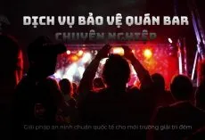 Sản phẩm Dich Vu Bao Ve Quan Bar Vu Truong Chuyen Nghiep 1 3nvjwwwmj4siamb6ro0i68 — Bảo Vệ Phát Minh Vượng - Công Ty TNHH Dịch Vụ Bảo Vệ Phát Minh Vượng — MST 3600984872