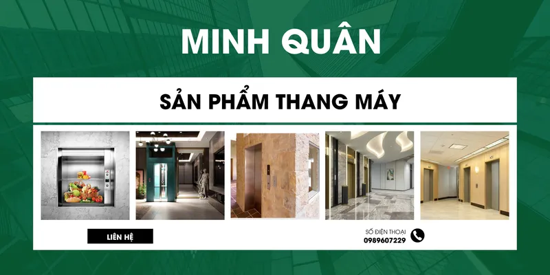 Sản phẩm bann2 — Thang Máy Minh Quân - Công Ty TNHH Thang Máy Kỹ Thuật Điện Minh Quân — MST 3603163539