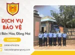 Sản phẩm don vi nao cung cap dich vu bao ve bien hoa dong nai chuyen nghiep — Công Ty TNHH Dịch Vụ Bảo Vệ Đông Thăng Long — MST 3603378887