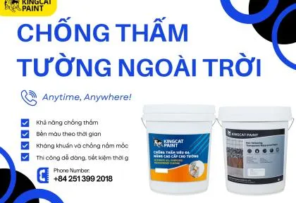 Sản phẩm chong tham tuong ngoai troi 1760429809 — King Cat Paint - Công Ty TNHH YuLung Paint Manufacturing (Việt Nam) — MST 3603395106