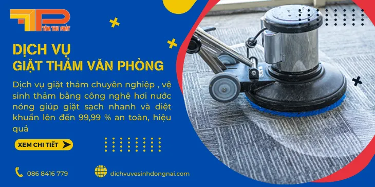 Sản phẩm dich vu giat tham dongnai tam thu phap — Vệ Sinh Công Nghiệp Tâm Thư Phát - Công Ty TNHH Tâm Thư Phát — MST 3603495647