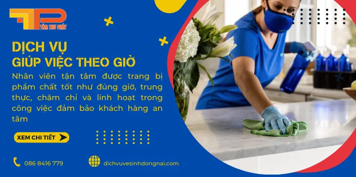 Sản phẩm giup viec theo gio dong nai tam thu phap — Vệ Sinh Công Nghiệp Tâm Thư Phát - Công Ty TNHH Tâm Thư Phát — MST 3603495647