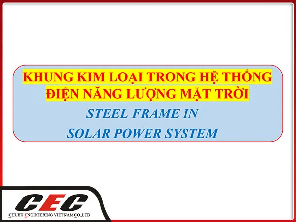 Sản phẩm khung kl5 — Chubu Engineering Việt Nam - Công Ty TNHH Chubu Engineering Việt Nam — MST 3603629361