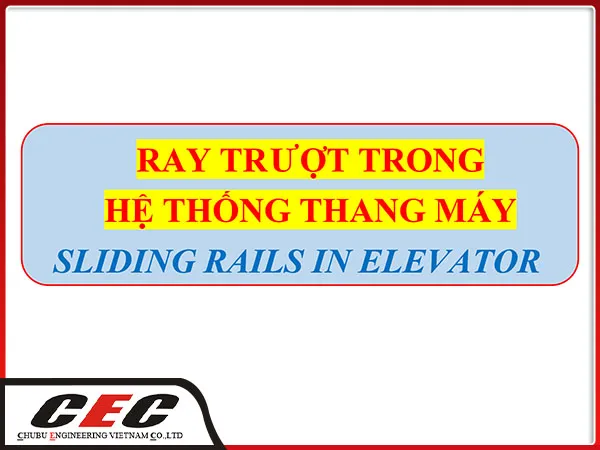 Sản phẩm ray truot2 — Chubu Engineering Việt Nam - Công Ty TNHH Chubu Engineering Việt Nam — MST 3603629361